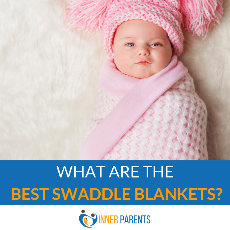 Best Swaddle Blankets Of 2020 Inner Parents