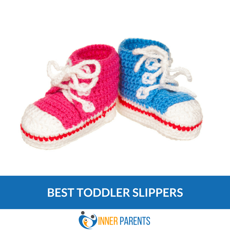 Best Toddler Slippers